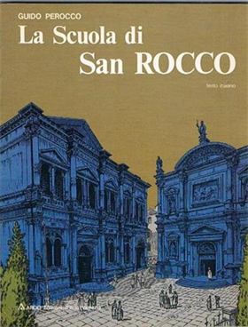 La Scuola di San Rocco.